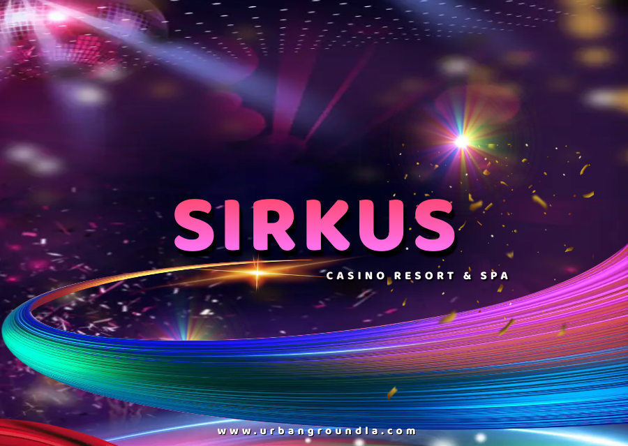 Sirkus Resort & Spa Urban Ground Resort & Residence