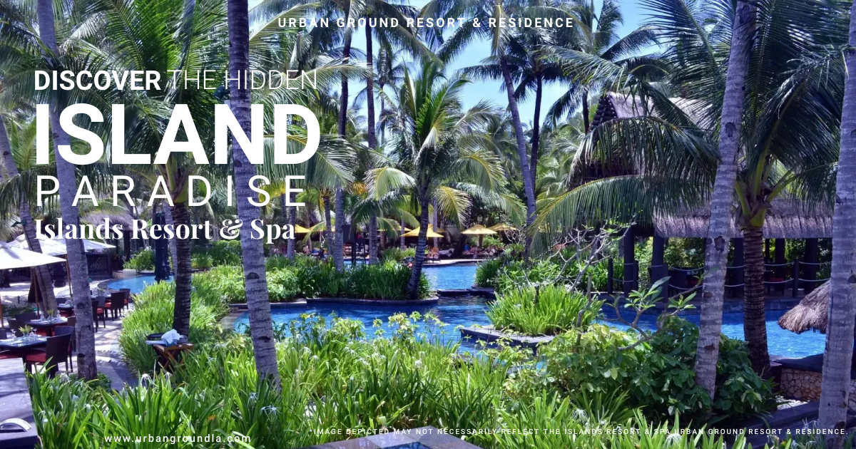 Islands Resort & Spa Urban Ground Resort & Residence